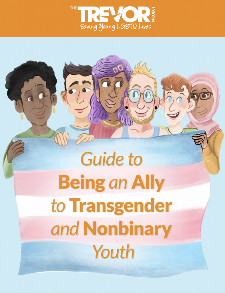 Guide to being an ally to transgender and nonbinary youth